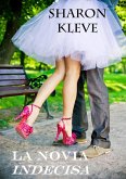 La novia indecisa (eBook, ePUB) La novia indecisa (eBook, ePUB)