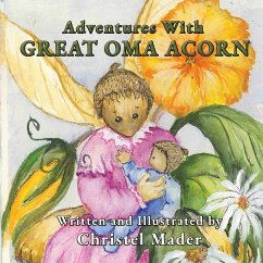 Adventures With Great Oma Acorn - Mader, Christel