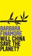 Will China Save the Planet? - Bild 1