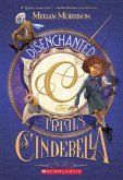 Disenchanted: The Trials of Cinderella (Tyme #2)