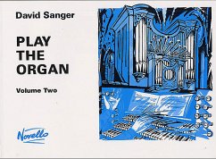 Play The Organ Volume 2 - Sanger, David