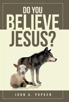 Do You Believe Jesus? - Popken, John A.