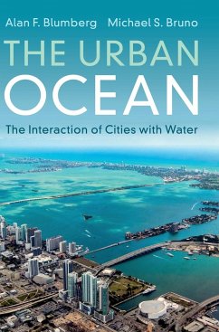 The Urban Ocean - Blumberg, Alan F.; Bruno, Michael S.