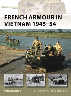 French Armour in Vietnam 1945-54 - Dunstan, Simon