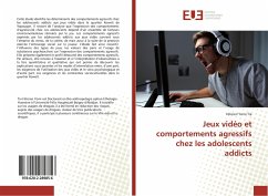 Jeux vidéo et comportements agressifs chez les adolescents addicts - Tia, Félicien Yomi