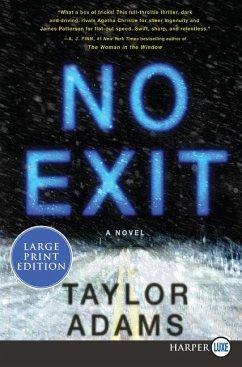No Exit - Adams, Taylor