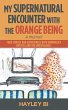 My Supernatural Encounter with the... - Bild 1