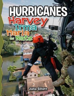 Hurricanes Harvey, Irma, Maria, and Nate - Sillett, Julia