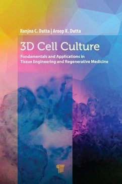 3D Cell Culture - Dutta, Ranjna C; Dutta, Aroop K