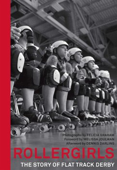 Rollergirls: The Story of Flat Track Derby - Graham, Felicia