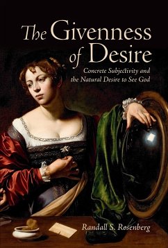 The Givenness of Desire - Rosenberg, Randall S