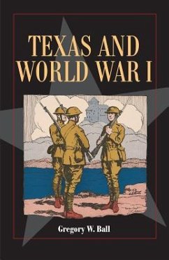 Texas and World War I, 26 - Ball, Gregory W.