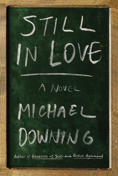 Still in Love - Downing, Michael