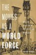 The Movies as a World Force - Bild 1