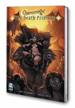 Charismagic: The Death Princess: Volume 1 - Hernandez, Vince