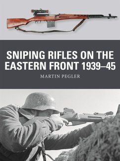 Sniping Rifles on the Eastern Front 1939-45 - Pegler, Martin