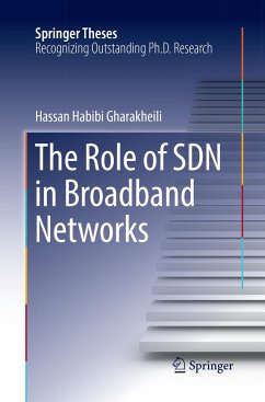 The Role of Sdn in Broadband Networks - Habibi Gharakheili, Hassan