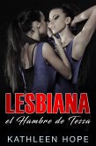 Lesbiana: El hambre de Tessa (eBook, ePUB)