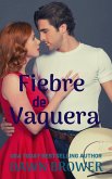 Fiebre De Vaquera (eBook, ePUB) Fiebre De Vaquera (eBook, ePUB)