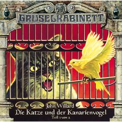 Die Katze und der Kanarienvogel (Teil 1 von 2) (MP3-Download) - Willard, John