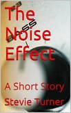 The Noise Effect (eBook, ePUB)