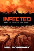 Infected (Sand Fall, #1) (eBook, ePUB)