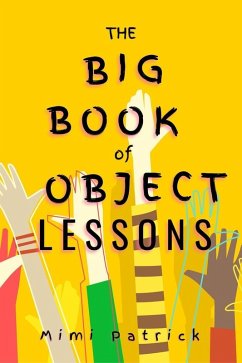 The Big Book of Object Lessons (eBook, ePUB) - Patrick, Mimi