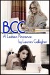 BCC: A Lesbian Romance (eBook, ePUB) - Bild 1