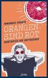 Orangen sind rot - Bild 1