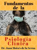 Fundamentos De La Psicología Clínica (eBook, ePUB)