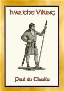 IVAR THE VIKING - A Viking Saga (eBook, ePUB)