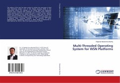 Multi-Threaded Operating System for WSN Platforms - Narasimha Murthy, Rajesha