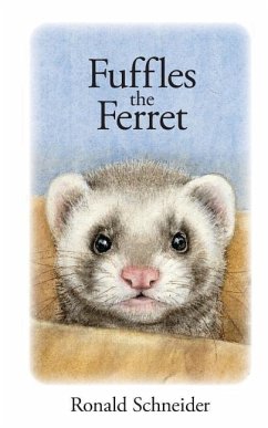 Fuffles the Ferret - Schneider, Ronald