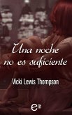 Una noche no es suficiente (eBook, ePUB) Una noche no es suficiente (eBook, ePUB)