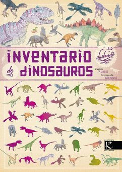 Inventario ilustrado de dinosaurios - Aladjidi, Virginie; Tchoukriel, Emmanuelle