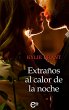 Extraños al calor de la noche (eBook,... - Bild 1