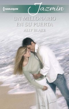 Un millonario en su puerta (eBook, ePUB) - Blake, Ally