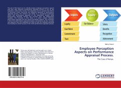Employee Perception Aspects on Performance Appraisal Process.