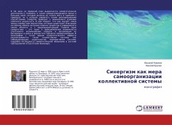 Sinergizm kak mera samoorganizacii kollektiwnoj sistemy - Nowikow, Vasilij;Busnük, Nikolaj