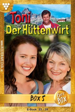 Toni der Hüttenwirt Jubiläumsbox 5 - Heimatroman (eBook, ePUB) - Buchner, Friederike von
