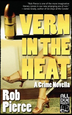 Vern in the Heat - Pierce, Rob