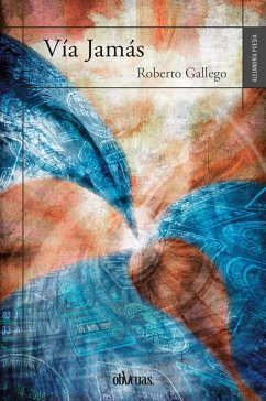 Vía Jamás (eBook, ePUB) - Gallego, Roberto