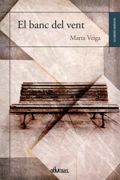 El banc del vent (eBook, ePUB) - Veiga, Marta