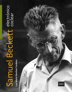 Samuel Beckett electrónico: Samuel Beckett coclear (eBook, ePUB) - Sánchez Cardona, Luz María