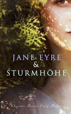 Jane Eyre & Sturmhöhe (eBook, ePUB) - Brontë, Charlotte; Brontë, Emily