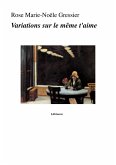 Variations sur le meme t'aime (eBook, ePUB) Variations sur le meme t'aime (eBook, ePUB)