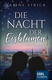 Die Nacht der Eisblumen (eBook, ePUB)