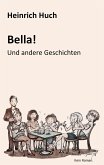 Bella!: Und andere Geschichten (eBook, ePUB)