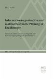 Informationsorganisation und makrostrukturelle Planung in Erzählungen (eBook, ePUB)