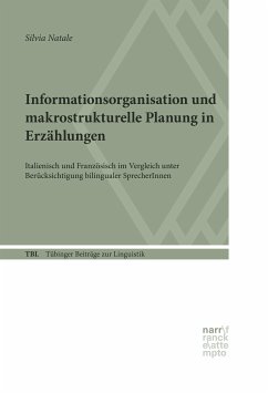 Informationsorganisation und makrostrukturelle Planung in Erzählungen (eBook, ePUB) - Natale, Silvia